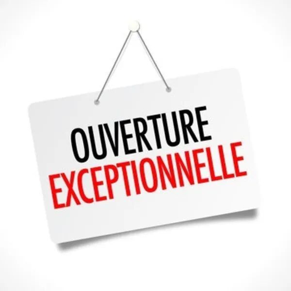 FERMETURE EXCEPTIONNELLE 